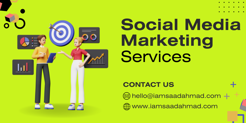Social media marketing services - Saad Ahmad